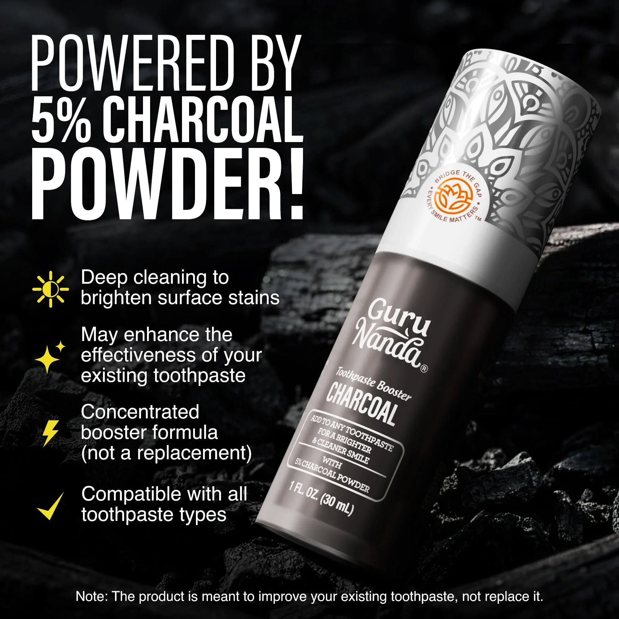 Charcoal Toothpaste Booster with 5% Charcoal Powder ¨C 1 fl oz